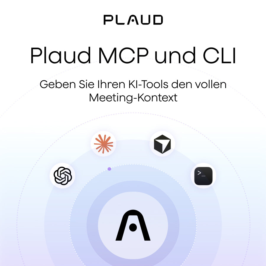 Plaud MCP und CLI: Geben Sie Ihren KI-Tools den vollen Meeting-Kontext durch Integration externer Plattformen.