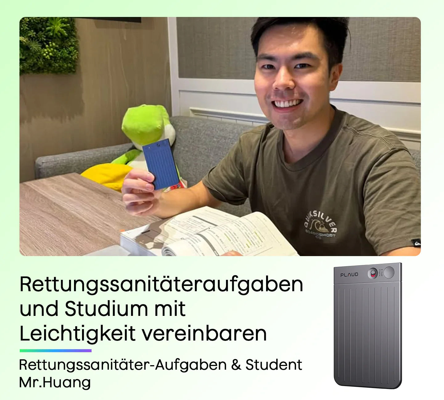 Mr. Huang nutzt den blauen Plaud Note beim Studium, um Rettungssanitäter-Aufgaben und Lernen zu vereinen.