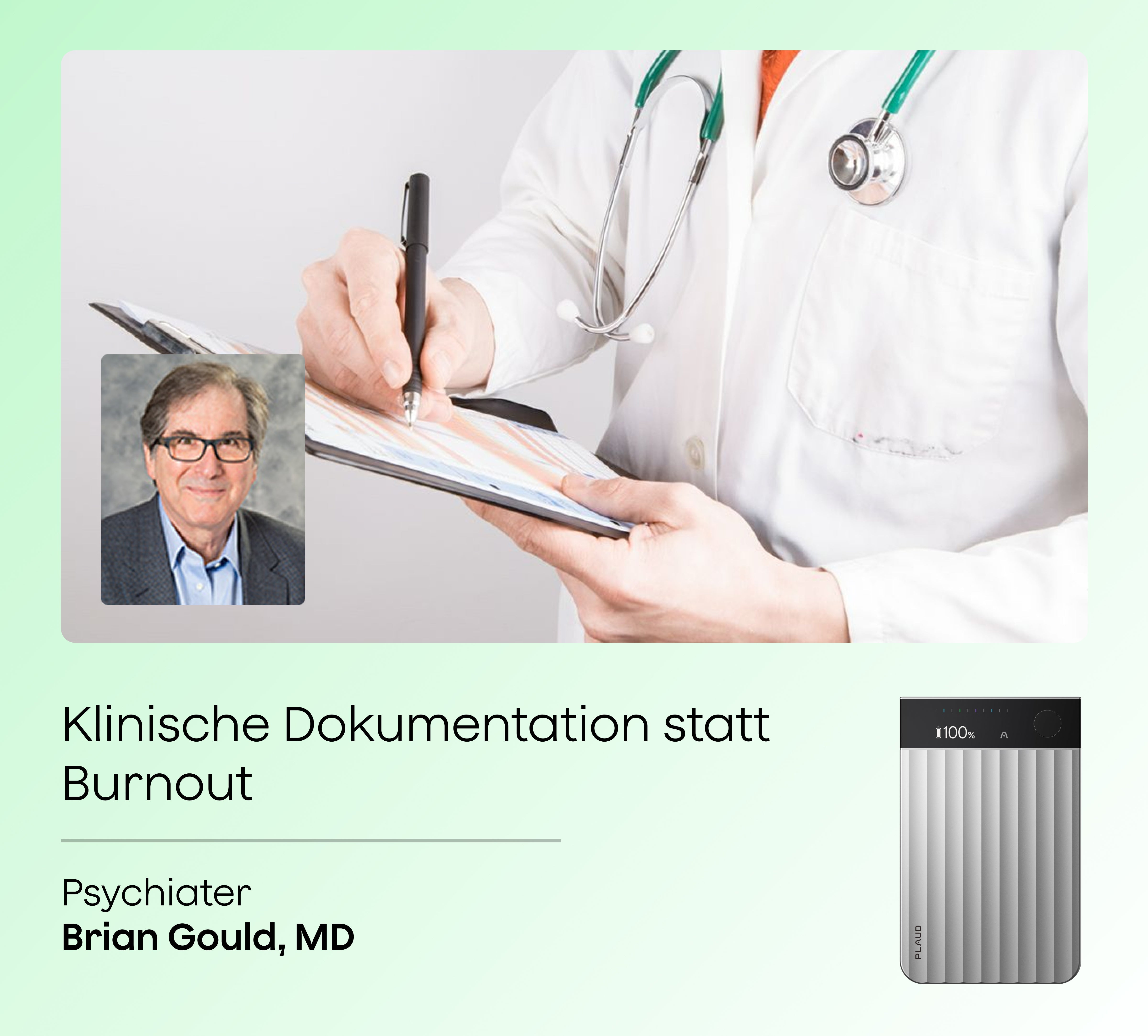 Psychiater Brian Gould nutzt den Plaud Note Pro für effiziente klinische Dokumentation zur Burnout-Prävention.