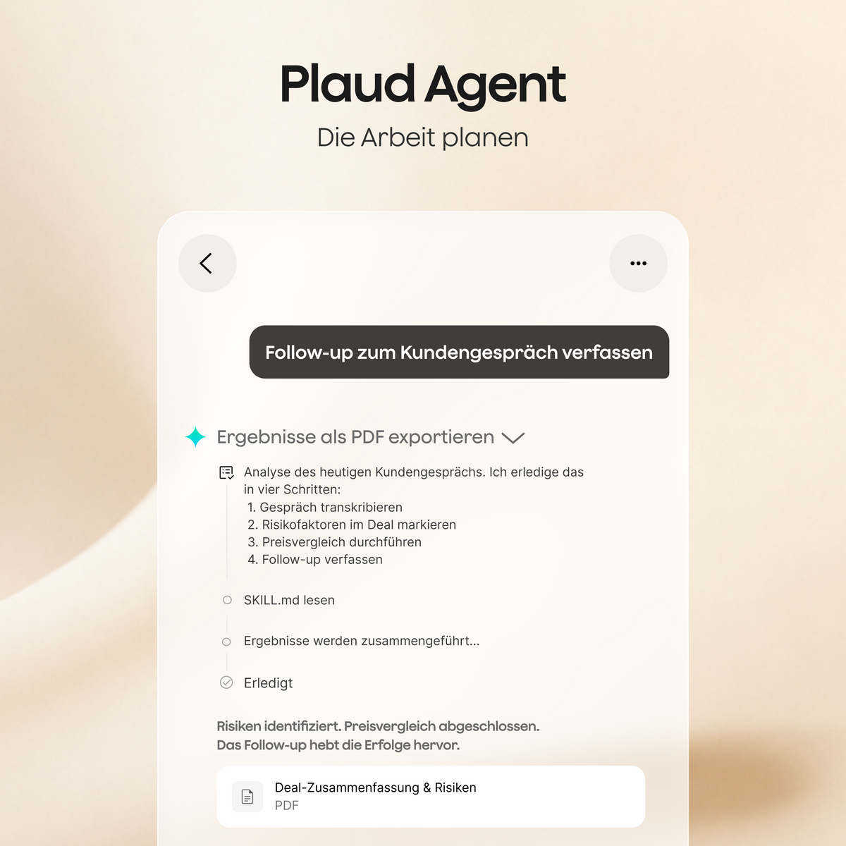 Plaud Agent zeigt einen Arbeitsplan für ein Follow-up zum Kundengespräch, einschließlich Transkription und Export einer PDF-Zusammenfassung.