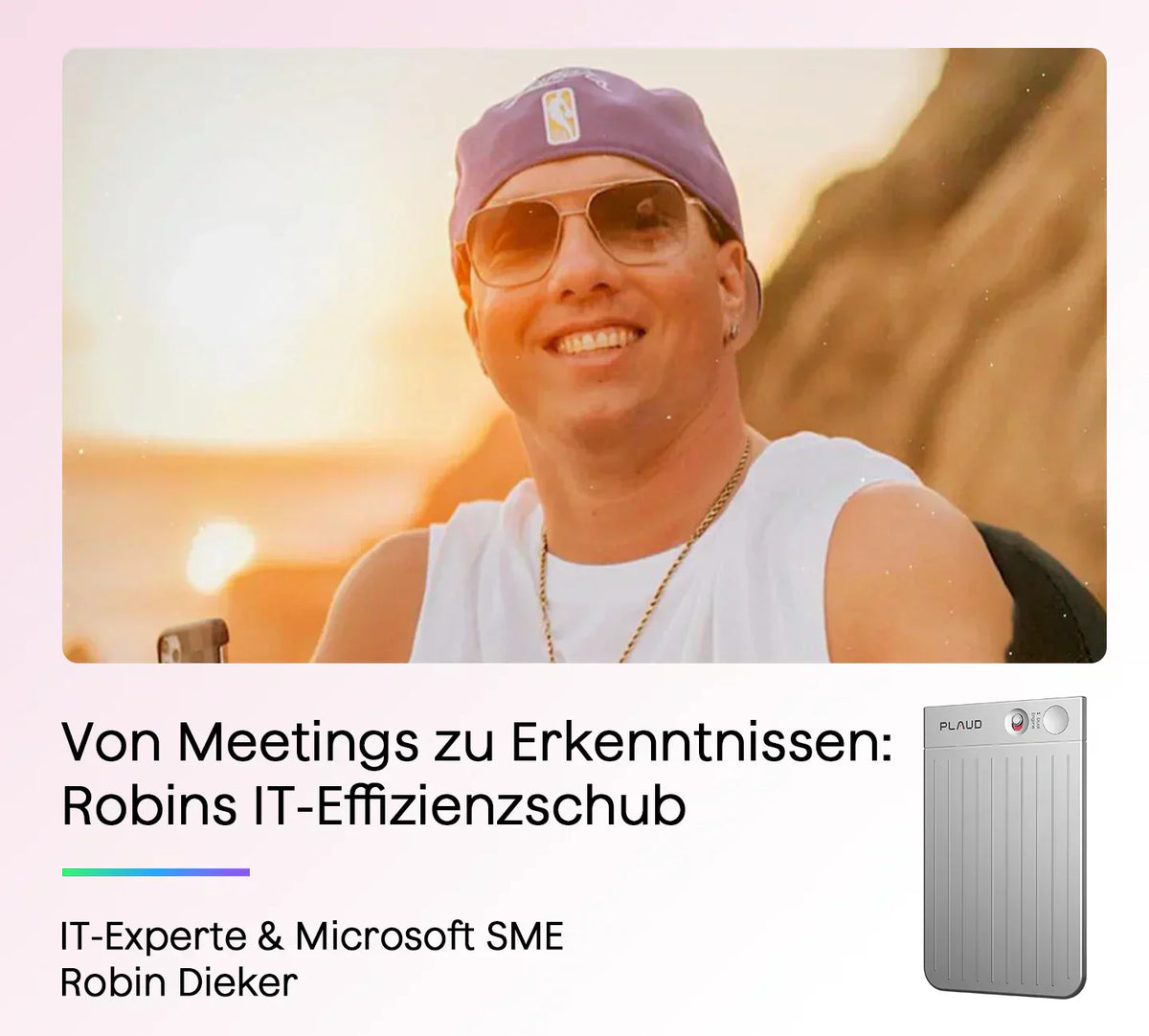 IT-Experte Robin Dieker nutzt den silbernen Plaud Note für effizientere Meetings und Erkenntnisse.