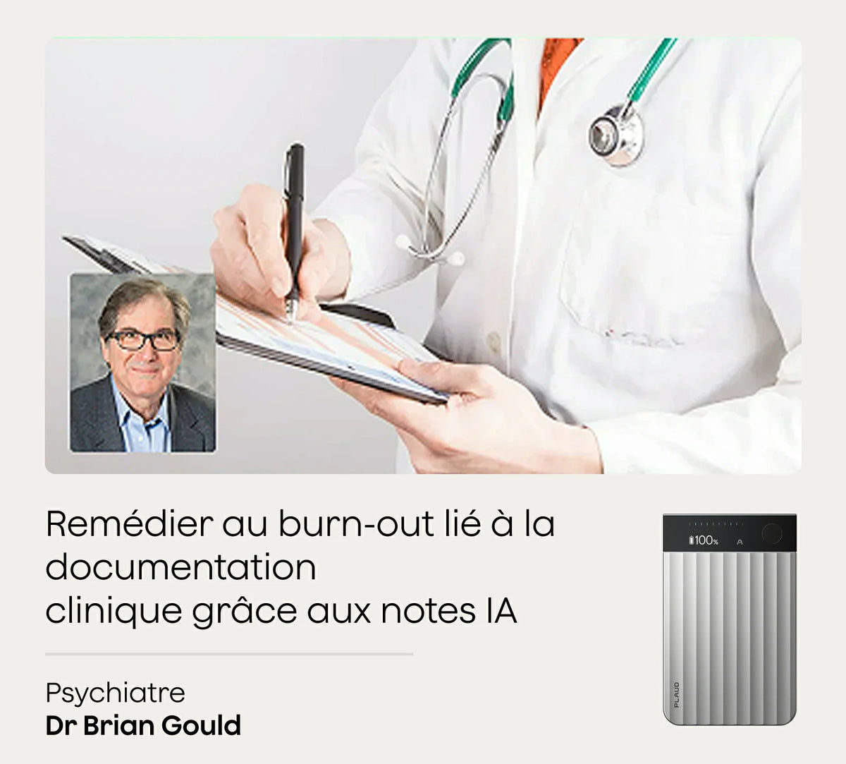 Plaud Note Pro hilft Dr. Brian Gould, Burn-out durch effiziente klinische Dokumentation mit KI zu reduzieren.